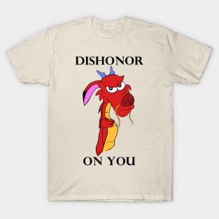 Dishonor On You T-Shirt